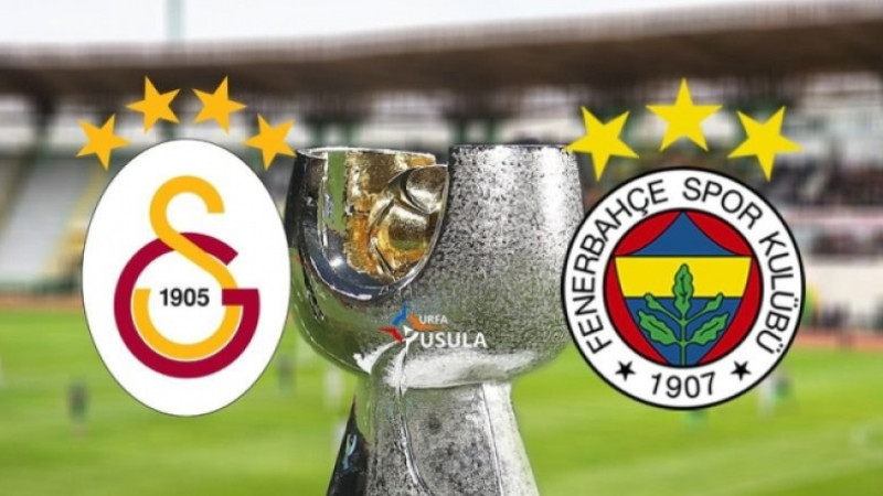 Galatasaray- Fenerbahçe maçı Şanlıurfa'da oynanacak